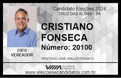 Candidato CRISTIANO FONSECA 2024 - CRUZ DAS ALMAS - Eleições