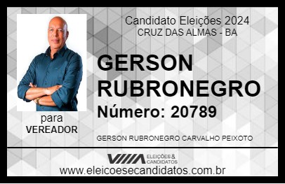 Candidato GERSON RUBRONEGRO 2024 - CRUZ DAS ALMAS - Eleições