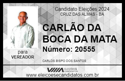 Candidato CARLÃO DA BOCA DA MATA 2024 - CRUZ DAS ALMAS - Eleições