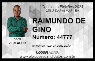 Candidato RAIMUNDO DE GINO 2024 - CRUZ DAS ALMAS - Eleições