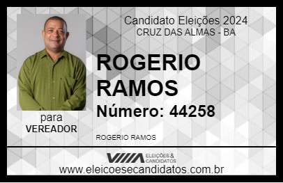 Candidato ROGERIO RAMOS 2024 - CRUZ DAS ALMAS - Eleições