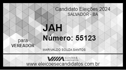 Candidato JAH 2024 - SALVADOR - Eleições