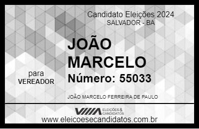 Candidato JOÃO MARCELO 2024 - SALVADOR - Eleições