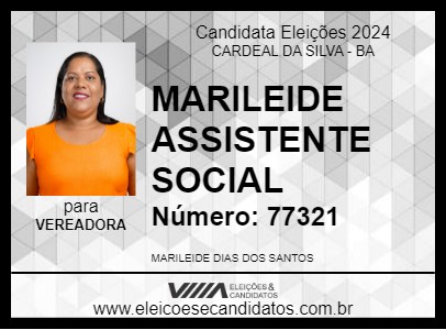 Candidato MARILEIDE ASSISTENTE SOCIAL 2024 - CARDEAL DA SILVA - Eleições