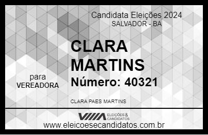 Candidato CLARA MARTINS 2024 - SALVADOR - Eleições