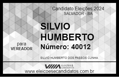 Candidato SILVIO HUMBERTO 2024 - SALVADOR - Eleições