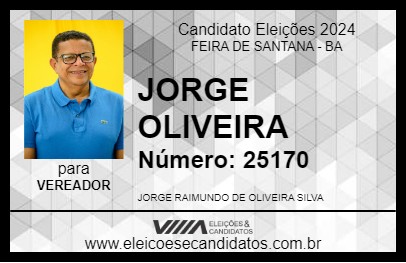 Candidato JORGE OLIVEIRA 2024 - FEIRA DE SANTANA - Eleições