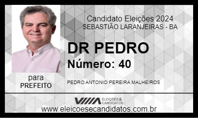 Candidato DR PEDRO 2024 - SEBASTIÃO LARANJEIRAS - Eleições