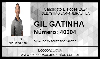 Candidato GIL GATINHA 2024 - SEBASTIÃO LARANJEIRAS - Eleições