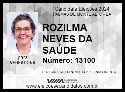 Candidato ROZILMA NEVES DA SAÚDE 2024 - PALMAS DE MONTE ALTO - Eleições