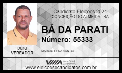 Candidato BÁ DA PARATI 2024 - CONCEIÇÃO DO ALMEIDA - Eleições