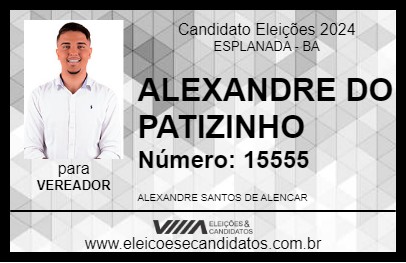 Candidato ALEXANDRE DO PATIZINHO 2024 - ESPLANADA - Eleições