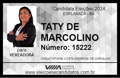 Candidato TATY DE MARCOLINO 2024 - ESPLANADA - Eleições