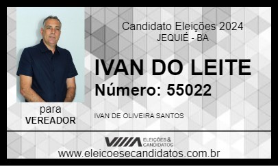 Candidato IVAN DO LEITE 2024 - JEQUIÉ - Eleições