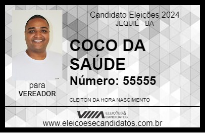 Candidato COCO DA SAÚDE 2024 - JEQUIÉ - Eleições