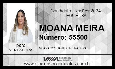 Candidato MOANA MEIRA 2024 - JEQUIÉ - Eleições