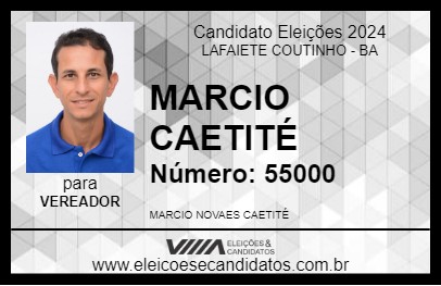 Candidato MARCIO CAETITÉ 2024 - LAFAIETE COUTINHO - Eleições