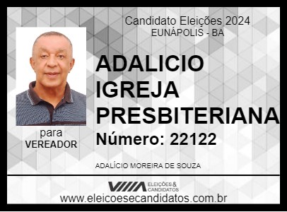 Candidato ADALICIO IGREJA PRESBITERIANA 2024 - EUNÁPOLIS - Eleições