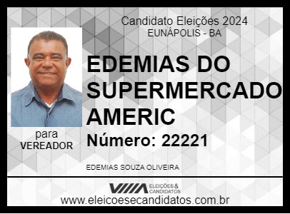 Candidato EDEMIAS DO SUPERMERCADO AMERIC 2024 - EUNÁPOLIS - Eleições