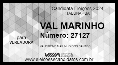 Candidato VAL MARINHO 2024 - ITABUNA - Eleições