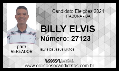 Candidato BILLY ELVIS 2024 - ITABUNA - Eleições