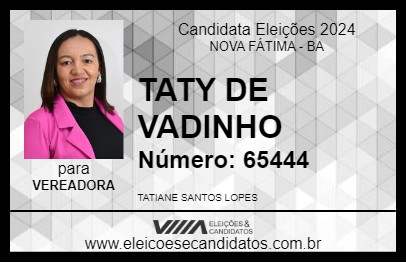 Candidato TATY DE VADINHO 2024 - NOVA FÁTIMA - Eleições