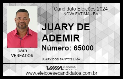 Candidato JUARY DE ADEMIR 2024 - NOVA FÁTIMA - Eleições