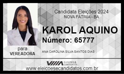 Candidato KAROL AQUINO 2024 - NOVA FÁTIMA - Eleições