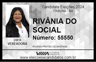 Candidato RIVÂNIA DO SOCIAL 2024 - ITABUNA - Eleições