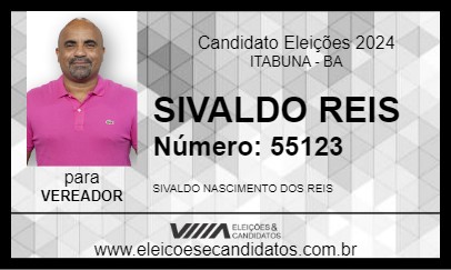 Candidato SIVALDO REIS 2024 - ITABUNA - Eleições