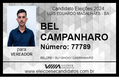 Candidato BEL CAMPANHARO 2024 - LUÍS EDUARDO MAGALHÃES - Eleições