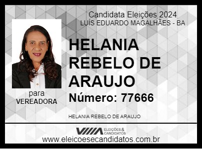 Candidato HELANIA REBELO DE ARAUJO 2024 - LUÍS EDUARDO MAGALHÃES - Eleições