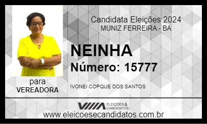 Candidato NEINHA 2024 - MUNIZ FERREIRA - Eleições