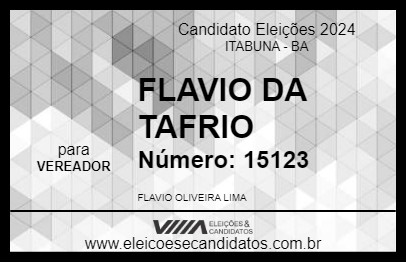 Candidato FLAVIO DA TAFRIO 2024 - ITABUNA - Eleições