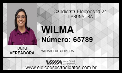 Candidato WILMA 2024 - ITABUNA - Eleições