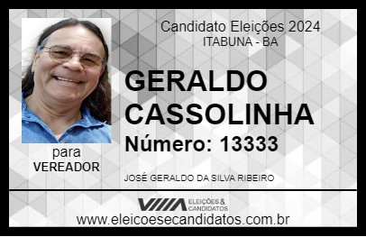 Candidato GERALDO CASSOLINHA 2024 - ITABUNA - Eleições