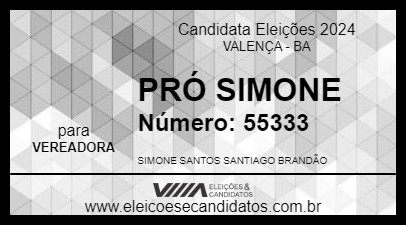 Candidato PRÓ SIMONE 2024 - VALENÇA - Eleições