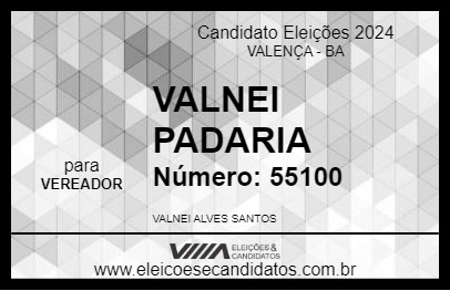 Candidato VALNEI PADARIA 2024 - VALENÇA - Eleições