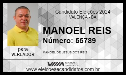 Candidato MANOEL REIS 2024 - VALENÇA - Eleições