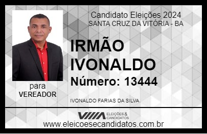 Candidato IRMÃO IVONALDO 2024 - SANTA CRUZ DA VITÓRIA - Eleições