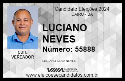 Candidato LUCIANO NEVES DO SINDICATO 2024 - CAIRU - Eleições