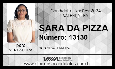 Candidato SARA DA PIZZA 2024 - VALENÇA - Eleições