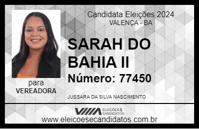 Candidato SARAH DO BAHIA II 2024 - VALENÇA - Eleições