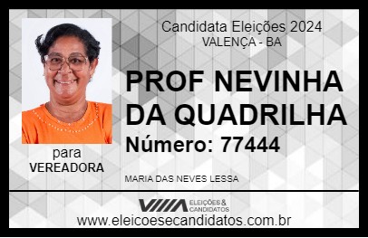 Candidato PROF NEVINHA DA QUADRILHA 2024 - VALENÇA - Eleições