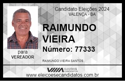 Candidato RAIMUNDO VIEIRA 2024 - VALENÇA - Eleições