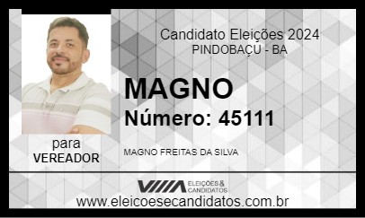 Candidato MAGNO 2024 - PINDOBAÇU - Eleições