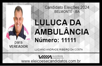 Candidato LULUCA DA AMBULÂNCIA 2024 - BELMONTE - Eleições