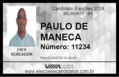 Candidato PAULO DE MANECA 2024 - BELMONTE - Eleições