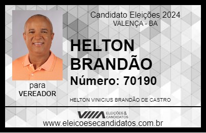 Candidato HELTON  BRANDÃO 2024 - VALENÇA - Eleições