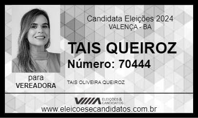 Candidato TAIS  QUEIROZ 2024 - VALENÇA - Eleições